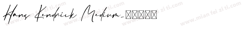 Hans Kendrick Medium字体转换